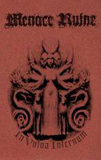 Menace Ruine : In Vulva Infernum